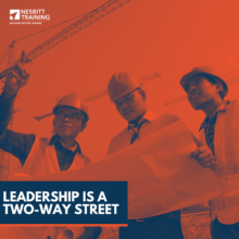 Leadership is a Two-Way Street