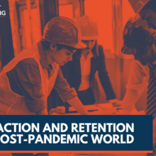 Attraction and Retention in a Post-Pandemic World